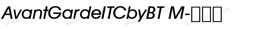 AvantGardeITCbyBT M字体转换